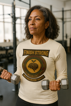 Load image into Gallery viewer, "FINISH STRONG"